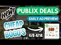 Publix BEST BOGO Deals - Publix Early Ad TODAY ONLY DEALS