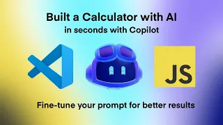 Build a Calculator with Copilot Why Your Prompt Matters Improve Your Prompt HTML JavaScript