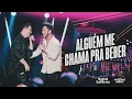 Lagu Hugo e Guilherme - Alguém Me Chama Pra Beber - DVD Próximo Passo