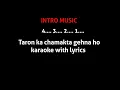 Taron Ka Chamakta Gehna Ho karaoke with Lyrics