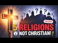 Download Lagu 5 Religions That Appear Christian but Aren’t!