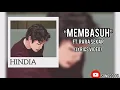 Hindia - Membasuh Feat. Rara Sekar (Lyrics Video)