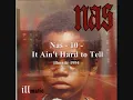 illmatic - 10  - Nas - It Ain't Hard to Tell