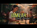 Jamilah - jamal mirdad | Rock Opera