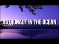 Download Lagu Masked Wolf - Astronaut In The Ocean (Lyrics)