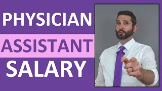 Physician Assistant Salary How Much Money Does a Physician Assistant Make