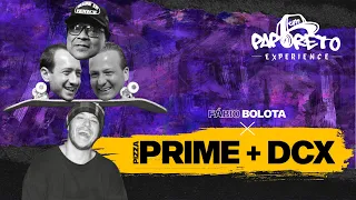 FAMÍLIA PIZZA PRIME & DCX IN THE HOUSE | PAPO RETO PODCAST
