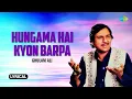 Download Lagu Hungama Hai Kyon Barpa | Ghulam Ali Ghazals | Lyrical Video | Old Ghazal | Sad Ghazal