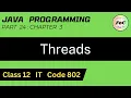Java Programming Class 12 Thread Class Information Technology IT Code 802