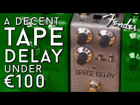 Fender Hammertone Space Delay | Delicious Audio