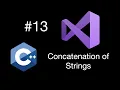 Visual Studio Code C Concatenation of Strings