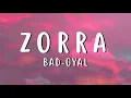 💥Bad Gyal - Zorra - Letra💥