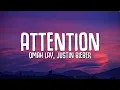 Download Lagu Omah Lay, Justin Bieber - Attention (Lyrics)