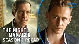 the night manager season 1 recap prime video