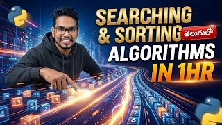 DSA with Python Searching Sorting Algorithms Complete Masterclass in Telugu PythonLife