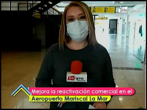Mejora la reactivación comercial en el aeropuerto Mariscal La Mar