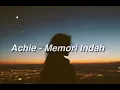 Achie - Memori Indah [Lirik]