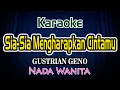 Download Lagu Sia Sia Mengharapkan Cintamu Karaoke Lirik Gustrian Geno Nada Wanita