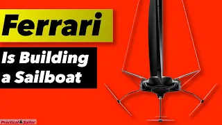 Ferrari Just Built a Sailboat… and It FLIES?! (Ferrari Hypersail Explained)