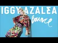 Download Lagu Iggy Azalea - Bounce [Clean]