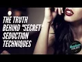The Truth Behind Secret Seduction Techniques Paging Dr NerdLove