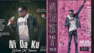 nura m inuwa silar so ne 2021 lokaci yayi new album 2021