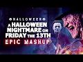 A Halloween Nightmare on Friday the 13th Epic Mashup