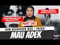 Download Lagu MAU ADEK - KHW NUSANTARA PAPUA PART 181