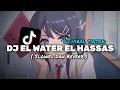 Download Lagu DJ EL WATER EL HASSAS ( Slowed \u0026 Reverb )