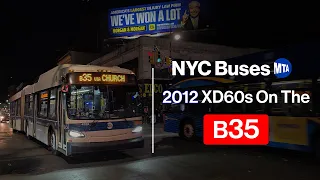 Buses of New York 2012 XD60 Running on the B35