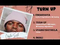 01. EMAKHAYA - ft Sgxabhani & Mr Kaning ( Turn Up EP)
