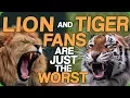 Tiger and Lion Fans Are Just the Worst Getting Irate At The Little Things
