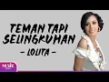 Download Lagu Teman Tapi Selingkuhan - Lolita (Lirik Lagu)