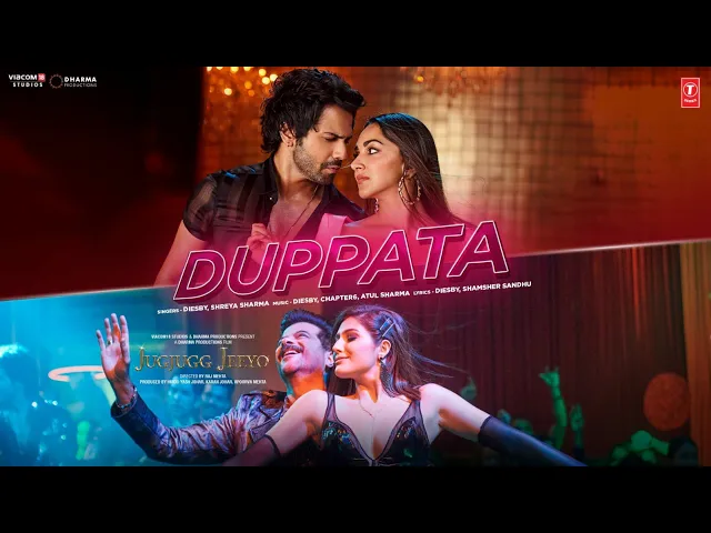 Duppata - JugJugg Jeeyo (Hindi song)