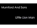 Download Lagu Mumford And Sons - Little Lion Man (lyrics)