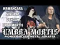 Download Lagu Wawancara Singkat 2025 Dengan Ukay Mortis Founder UMBRA MORTIS (PIONIR BLACK METAL JAKARTA)  MP3