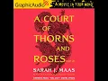 A Court of Thorns and Roses by Sarah J Maas GraphicAudio Trailer
