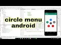 Circle Menu In Android Studio