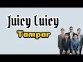 Download Lagu Juicy Luicy - Tampar ( Lyrics )