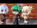 You.. Tricked Me.. // Pt. 1 //BNHA // Gacha // Meme // OG Concept