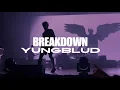 Download Lagu YUNGBLUD - Breakdown (Unreleased)