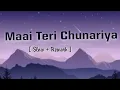 Download Lagu Chunar ! Slowed And Reverd ! Lofi Song 🎧 ABCD 2 ! Mr Devu