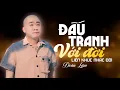 Download Lagu Liên khúc ĐẤU TRANH VỚI ĐỜI - ĐOÀN LÂM | Tổng Hợp Nhạc Đời Hay Nhất Hiện Nay Hot TikTok 2025