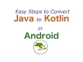 Easy steps to convert android project from java to kotlin