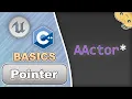 C Pointer for Unreal Engine in 5 Minutes