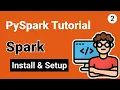 Spark Installation on Windows 10 and Mac PySpark Tutorial for Beginners
