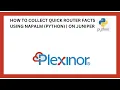 HOW TO COLLECT QUICK ROUTER FACTS USING NAPALM PYTHON ON JUNIPER