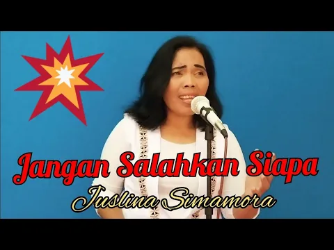 Download MP3 Jangan Salahkan Siapa || Meriam Belina || Cover Juslina Simamora