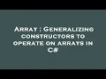 Array Generalizing constructors to operate on arrays in C