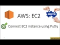 AWS EC2 Launch connect to Linux VM with ppk Putty Puttygen Demo